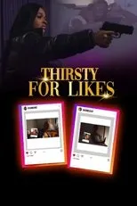 Póster de Thirsty for Likes