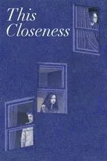Póster de This Closeness