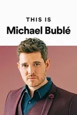 Póster de This Is Michael Bublé