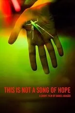Póster de This Is Not a Song of Hope