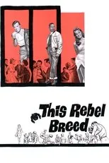 Póster de This Rebel Breed