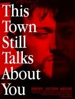 Póster de This Town Still Talks About You