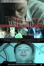 Póster de This Wretched Life