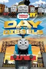Póster de Thomas & Friends: Day of the Diesels - The Movie