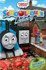 Póster de Thomas & Friends: Schoolhouse Delivery