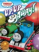 Póster de Thomas and Friends: Up Up & Away!