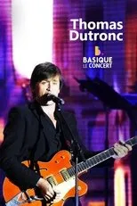 Póster de Thomas Dutronc - Basique le concert