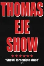 Póster de Thomas Eje show
