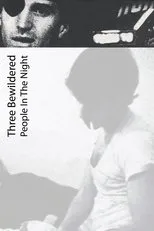 Póster de Three Bewildered People in the Night