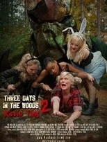 Póster de Three Days in the Woods 2: Killin' Time