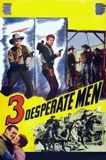 Póster de Three Desperate Men