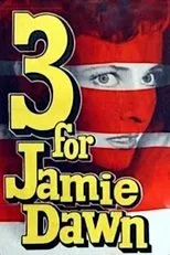 Póster de Three for Jamie Dawn