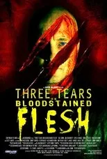Póster de Three Tears on Bloodstained Flesh