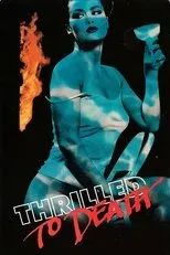 Póster de Thrilled to Death