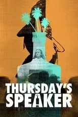 Póster de Thursday's Speaker