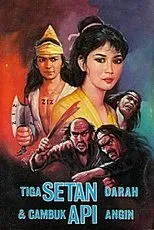 Póster de Tiga Setan Darah dan Cambuk Api Angin