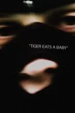 Póster de Tiger Eats a Baby