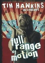 Póster de Tim Hawkins: Full Range of Motion