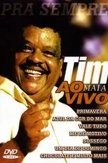 Póster de Tim Maia: Pra Sempre Ao Vivo