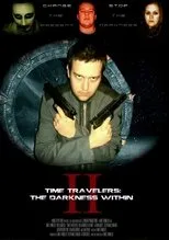 Póster de Time Travelers 2: The Darkness Within