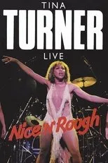 Póster de Tina Turner: Nice 'n' Rough
