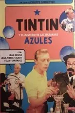 Póster de Tintín y el misterio de las naranjas azules