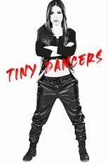 Póster de Tiny Dancers