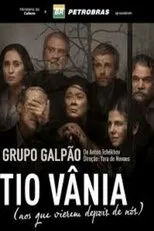 Póster de Tio Vânia (aos que vierem depois de nós)