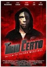 Póster de Tiro Certo Rio em Chamas