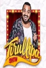 Póster de TIRULLIPA SHOW - NAVIO WS ONBOARD