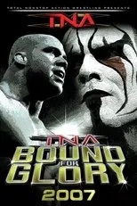 Póster de TNA Bound for Glory 2007