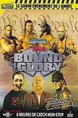 Póster de TNA Bound For Glory 2011