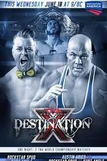 Póster de TNA Destination X 2015