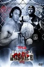 Póster de TNA Hardcore Justice 2013