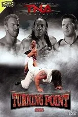 Póster de TNA Turning Point 2008