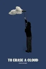 Póster de To Erase A Cloud