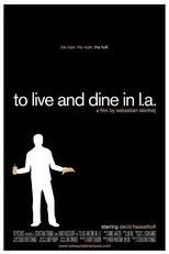 Póster de To Live and Dine in L.A