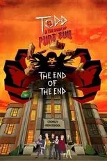 Póster de Todd and the Book of Pure Evil: The End of the End