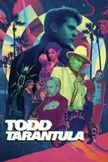 Póster de Todd Tarantula