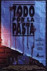 Póster de Todo por la pasta