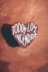Póster de Todos los incendios
