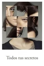 Póster de Todos tus secretos