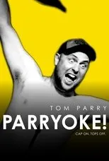 Póster de Tom Parry: Parryoke