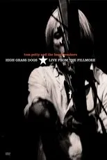 Póster de Tom Petty & the Heartbreakers - High Grass Dogs - Live from the Fillmore