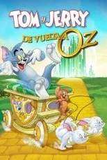 Póster de Tom y Jerry: Regreso al mundo de OZ