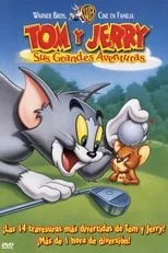 Póster de Tom y Jerry: Sus grandes aventuras