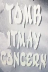 Póster de Tomb Itmay Concern