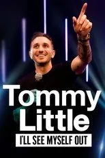 Póster de Tommy Little: I'll See Myself Out