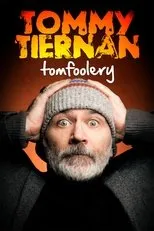 Póster de Tommy Tiernan: Tomfoolery