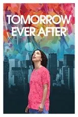 Póster de Tomorrow Ever After
